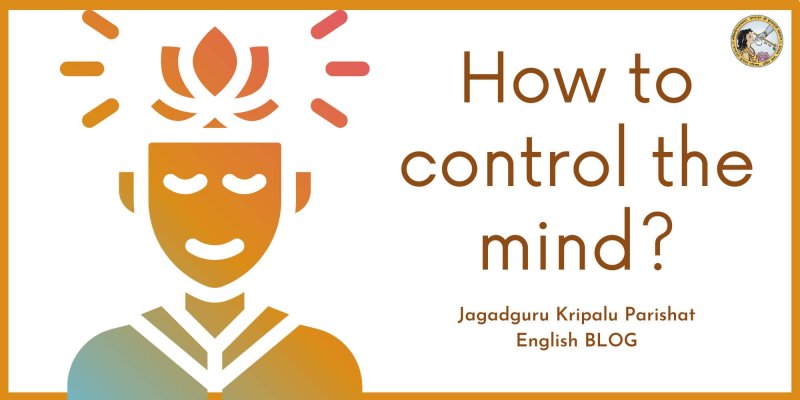 How to control the mind?
