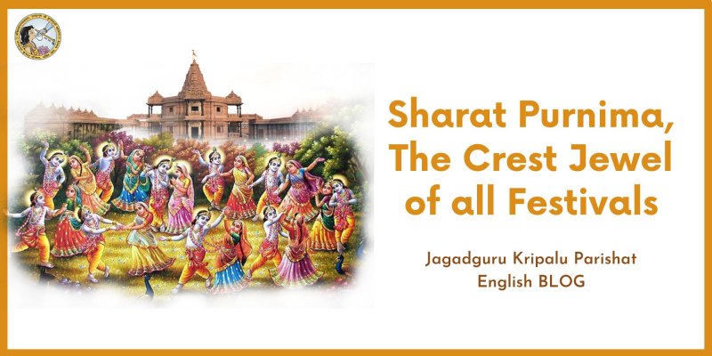 Sharat Purnima, The Crest Jewel of all Festivals