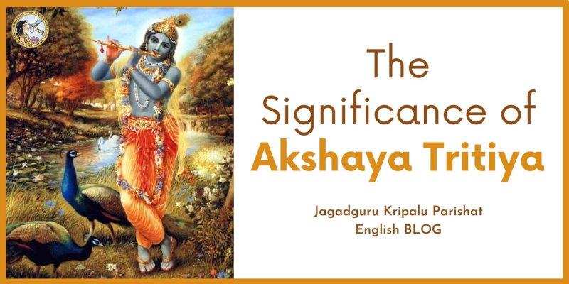 The Significance of Akshaya Tritiya